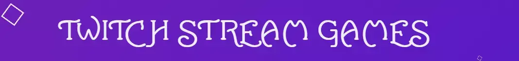 Twitch Stream Game